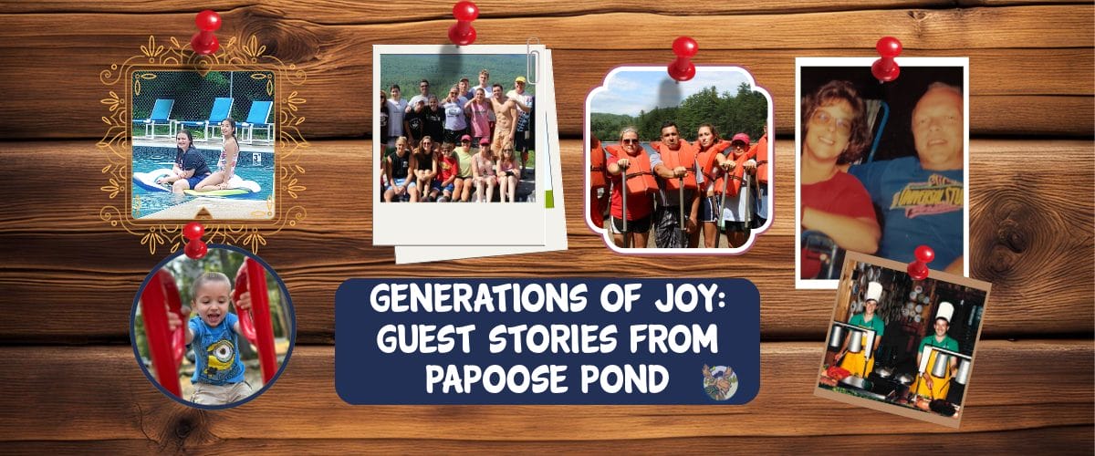 Papoose pond guest stories